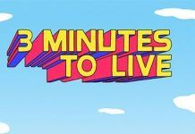 2019: 3 Minutes to Live