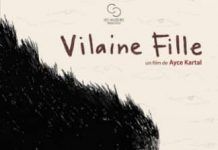 2016: Kötü Kiz (Vilaine Fille)