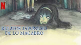 Junji Ito Maniac: Relatos japoneses de lo macabro (Junji Ito Maniac: Japanese Tales of the Macabre)